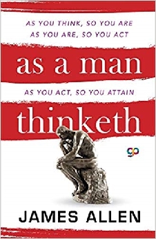 As A Man Thinketh