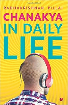 Chanakya In Daily Life