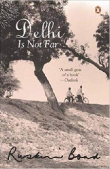 Delhi Is Not Far