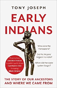 Early Indians: The Story Of Our Ancestors And Where We Came From