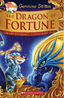 Geronimo Stilton And The Kingdom Of Fantasy: The Dragon Of Fortune