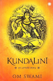 Kundalini: An Untold Story