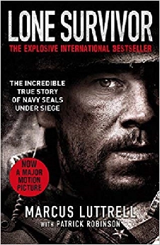 Lone Survivor: The Incredible True Story Of Navy Seals Under Siege