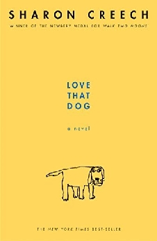 Love That Dog: A Novel