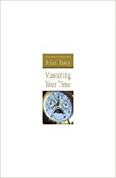 Mastering Your Time