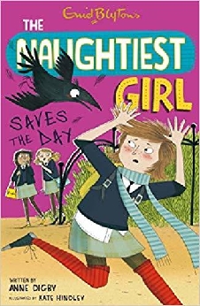 Naughtiest Girl: 7: Naughtiest Girl Saves The Day