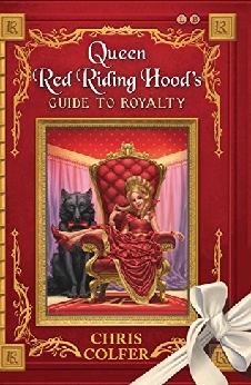 Queen Red Riding Hood’s Guide To Royalty