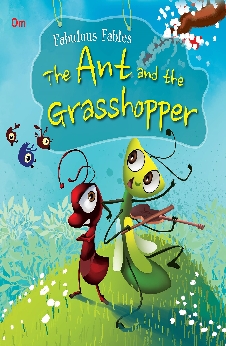 The Ant & The Grasshopper