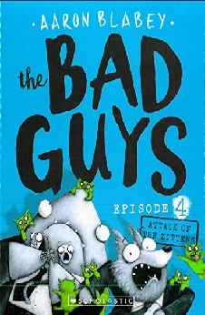 The Bad Guys Episode 4: Attack Of The Zittens