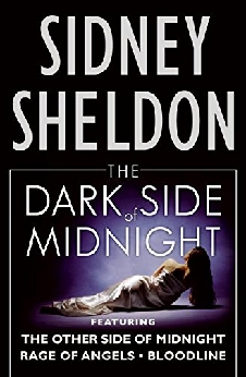 The Dark Side Of Midnight: Featuring The Other Side Of Midnight, Rage Of Angels, Bloodline