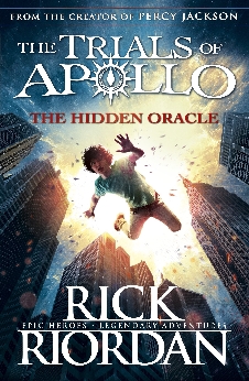 The Hidden Oracle (The Trials Of Apollo Book 1)