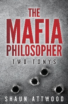 The Mafia Philosopher: Two Tonys