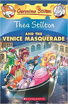 Thea Stilton And The Venice Masquerade