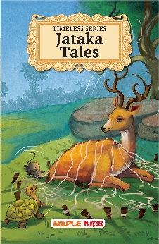 Timeless Jataka Tales