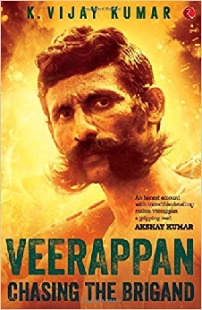 Veerappan: Chasing The Brigand