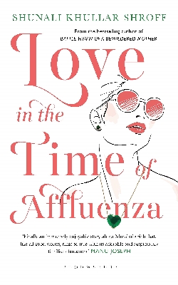 Love in the Time of Affluenza