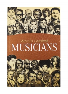 World’s Greatest Musicians