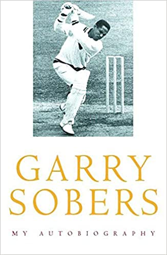 Garry Sobers: My Autobiography