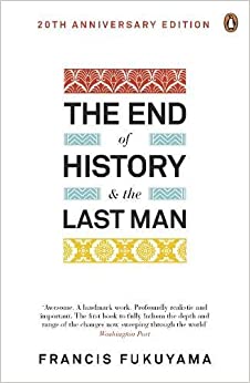 The End of History and the Last Man