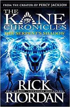 The Kane Chronicles: The Serpent’s Shadow