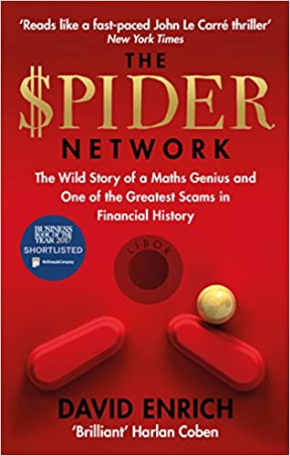 The Spider Network: The Wild Story of a Maths Genius and One of the Greatest Scams in Financial History