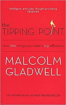 The Tipping Point: How Little Things Can Make a Big Difference