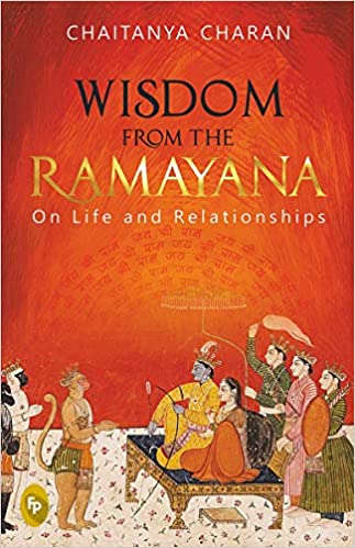 Wisdom from The Ramayana: On Life and Relationships