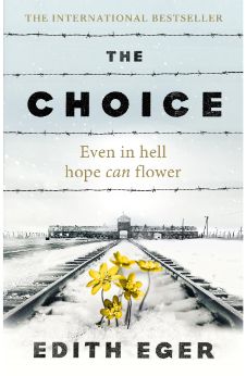 The Choice: A true story of hope