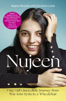 Nujeen: One Girl’s Incredible Journey from War-Torn Syria in a Wheelchair