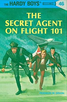 Hardy Boys 46: The Secret Agent on Flight 101