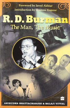 R. D. Burman -The Man, The Music