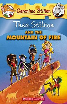 Thea Stilton and the Mountain of Fire